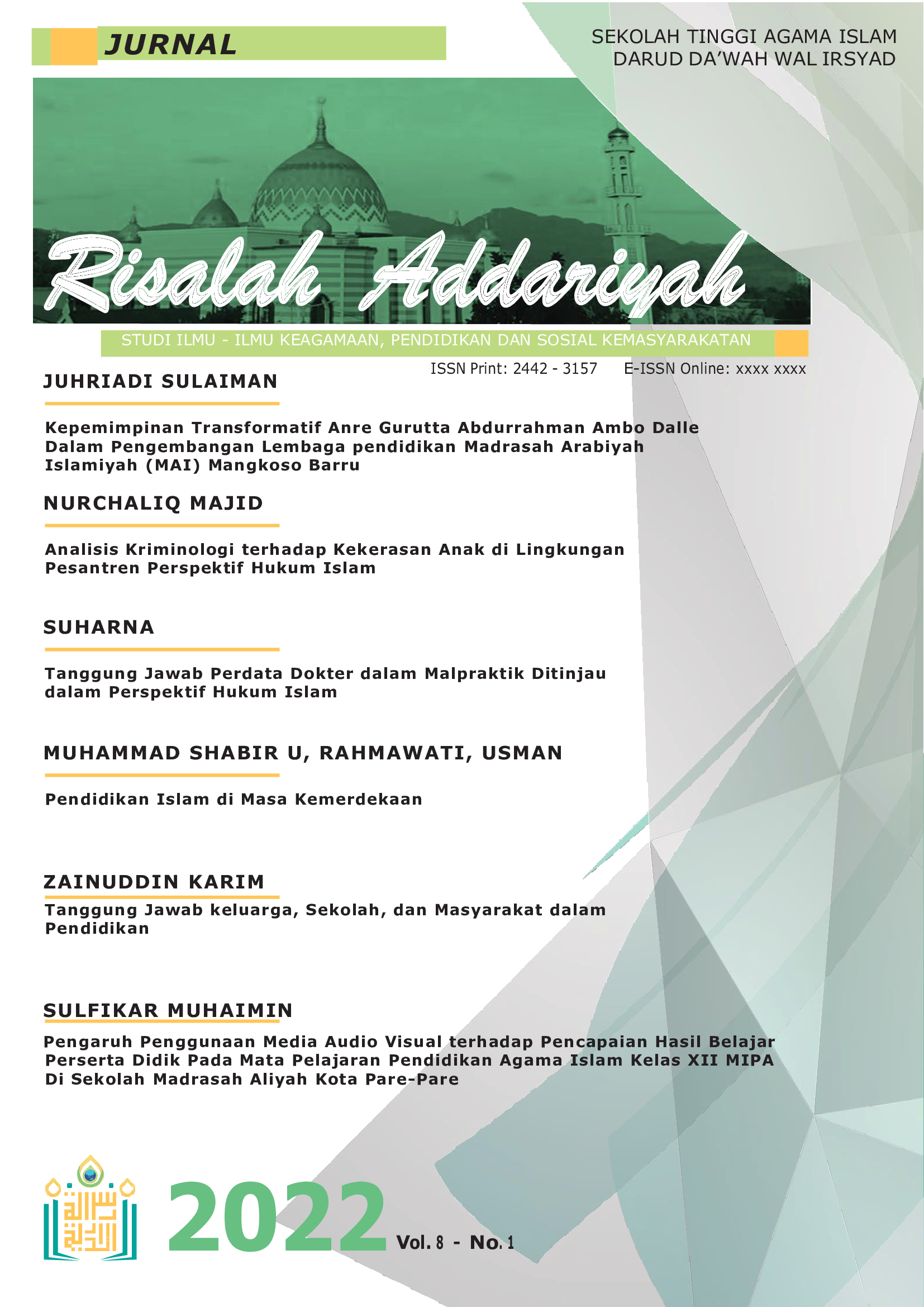 					View Vol. 8 No. 1 (2022): Jurnal Risalah Addariyah : Studi Ilmu-Ilmu Keagamaan, Pendidikan dan Sosial Kemasyarakatan
				